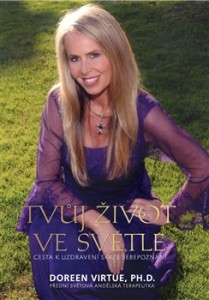 Tvůj život ve světle od Doreen Virtue